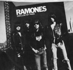 The Ramones : Swallow My Pride